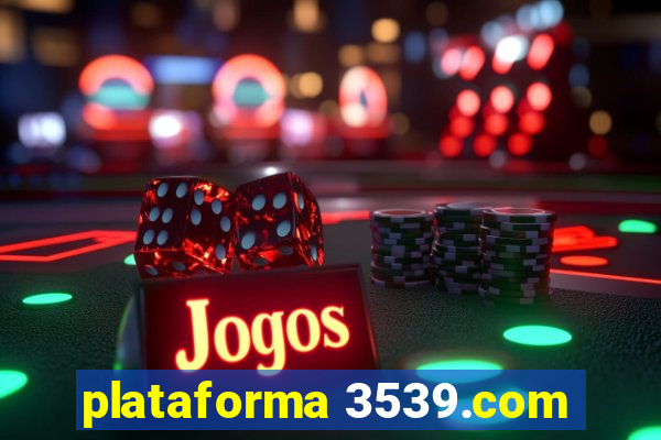 plataforma 3539.com